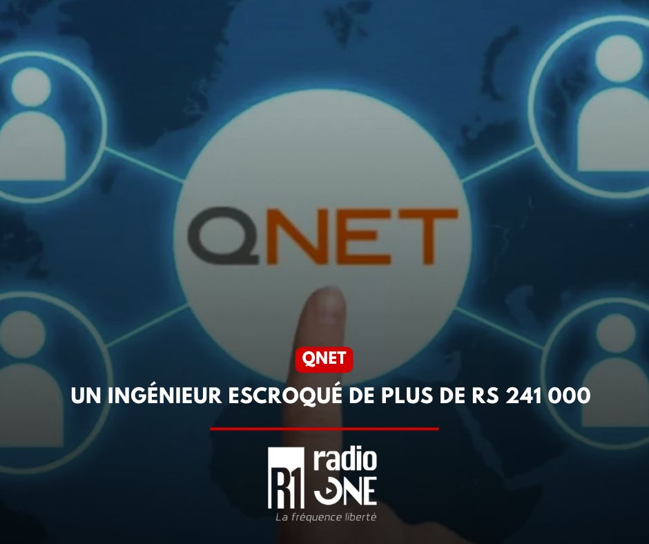 qnet-un-ing-nieur-escroqu-de-plus-de-rs-241-000-radio-one